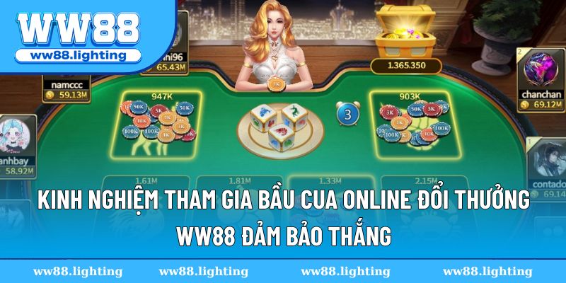 Kinh nghiệm tham gia đảm bảo giành chiến thắng