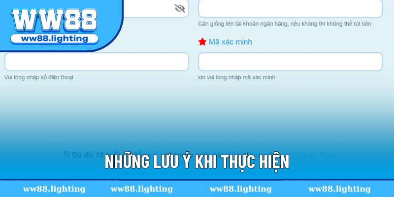 Những lưu ý khi thực hiện